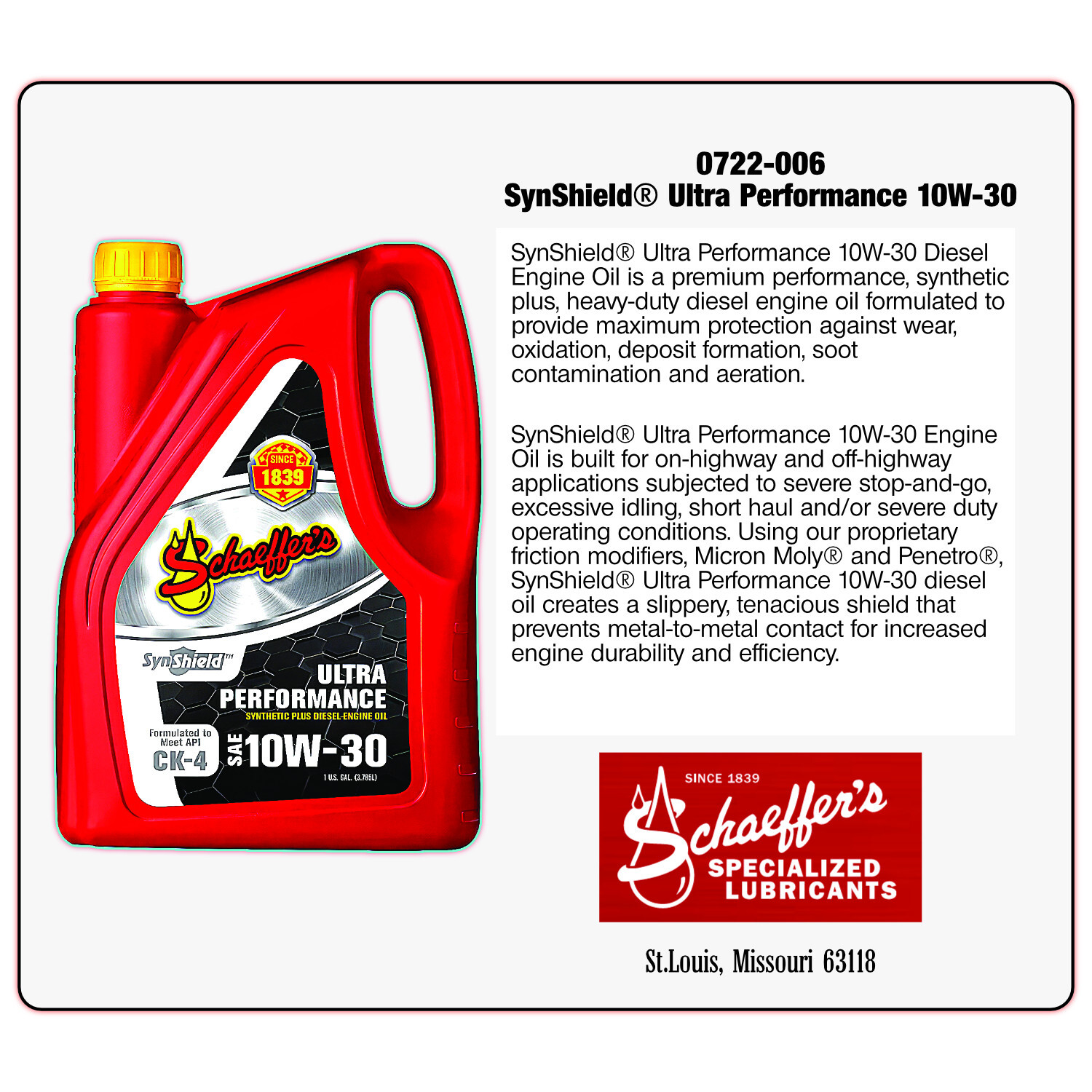Schaeffer Diesel Engine Oil 0722-006 SynShield® OTR Plus 10W-30 – 1-gallon