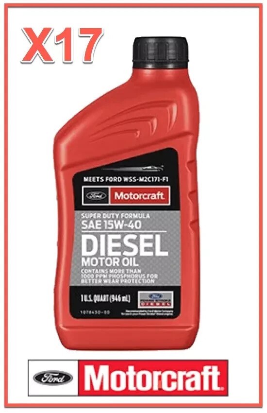 17 Quarts Diesel Engine Motor Oil FORD/OEM Motorcraft SAE 15W-40 Super Duty