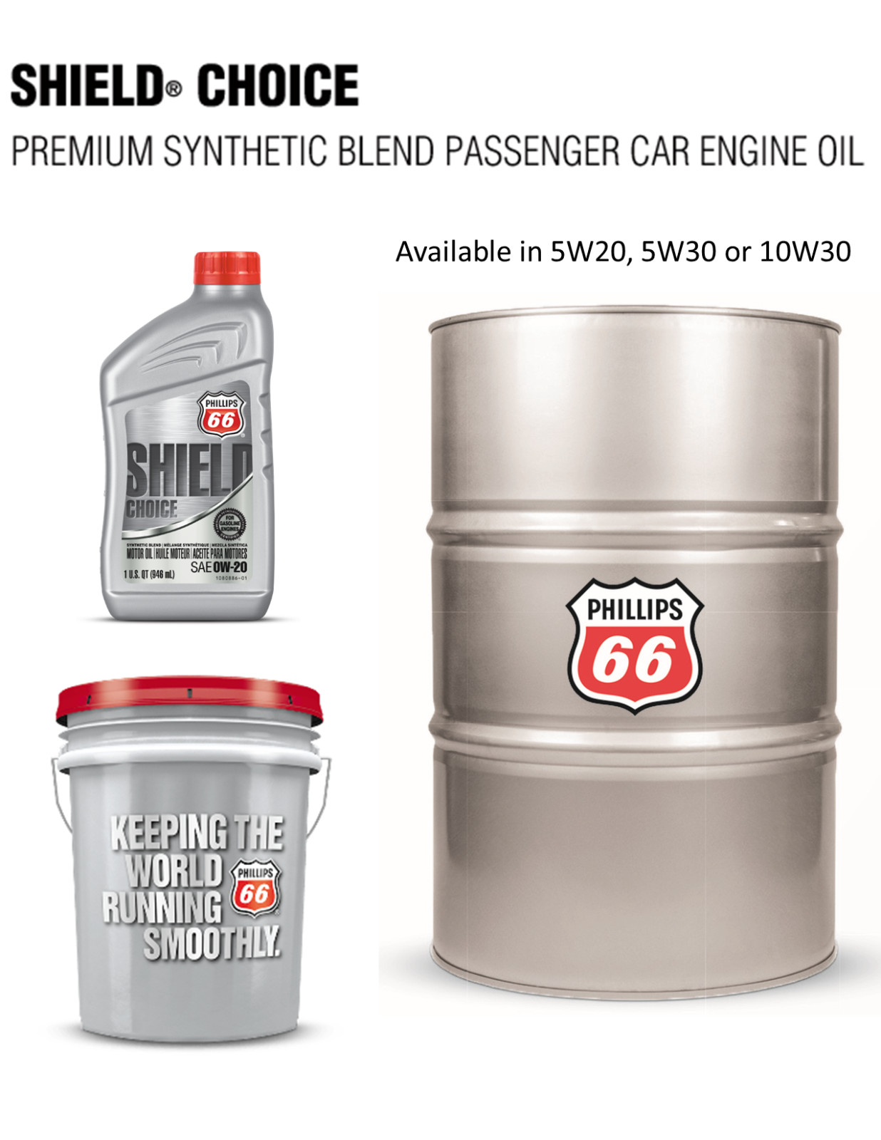 P66 Shield Choice Synthetic Blend 5W20, 5W30, 10W30; 12-1 Qt Bottles, Pail, Drum