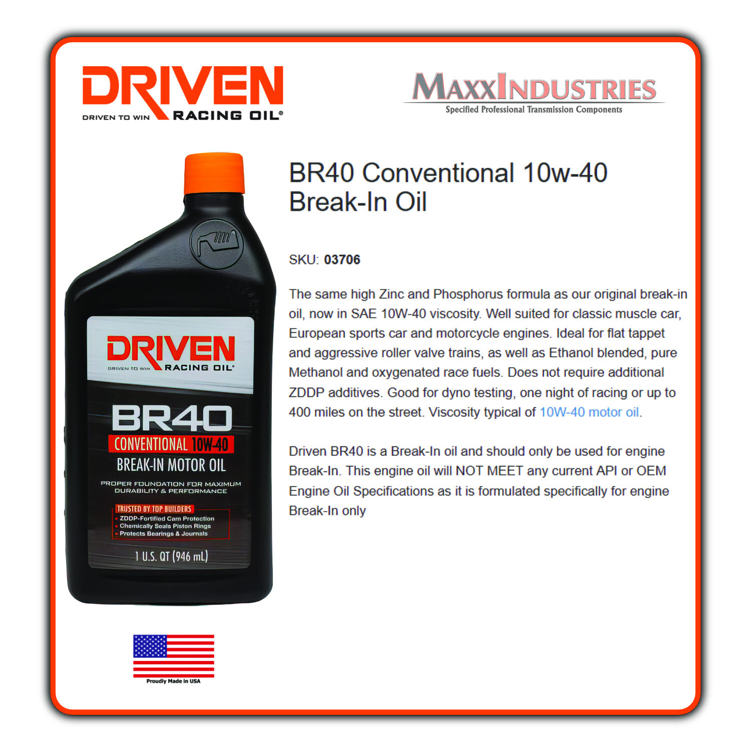 Driven Motor Oil – BR40 Break-In – High Zinc – 10W40 – Conventional – 12 qt