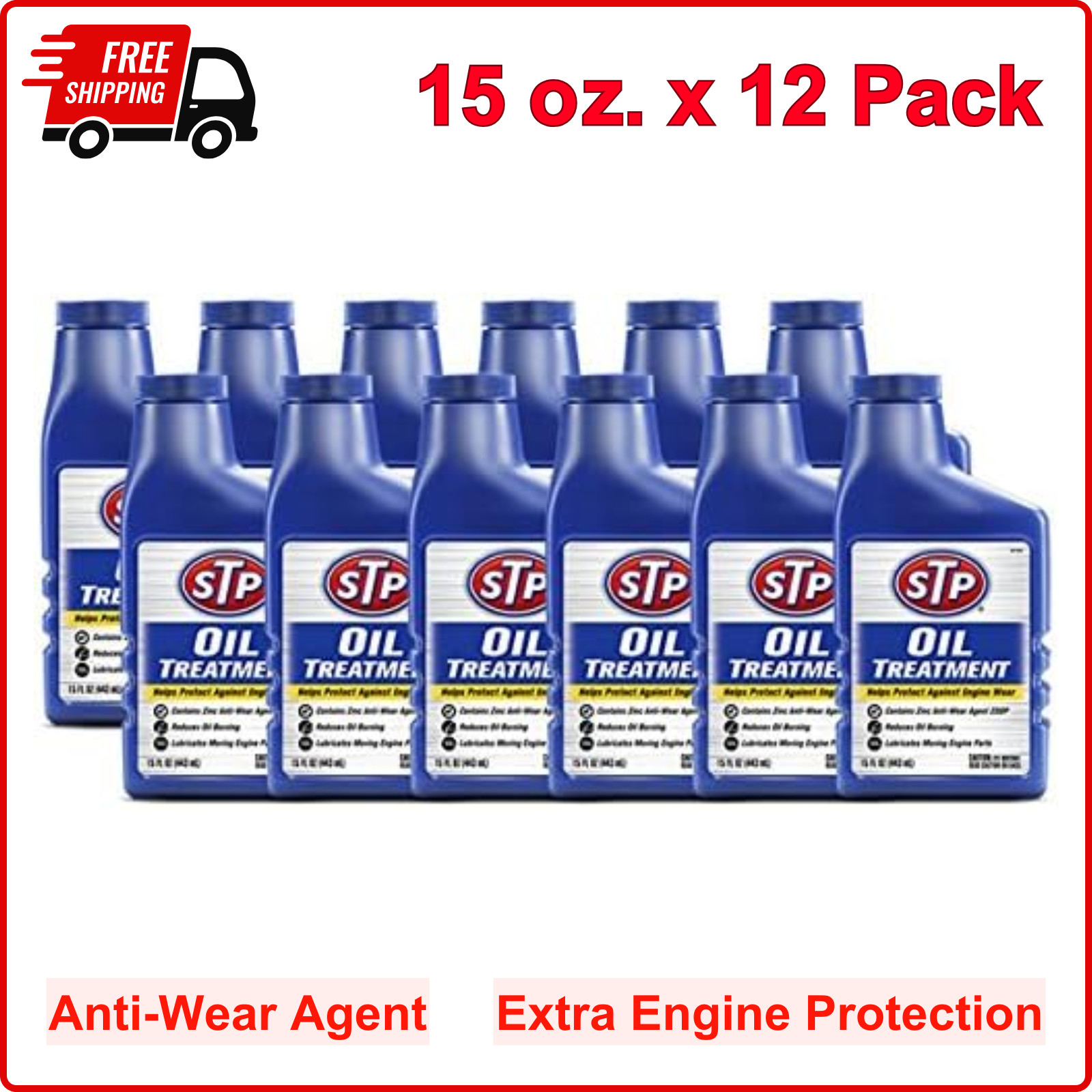12 Pack STP Oil Treatment 15 oz. For All Car, Light Truck and SUVs, Anti-Wear