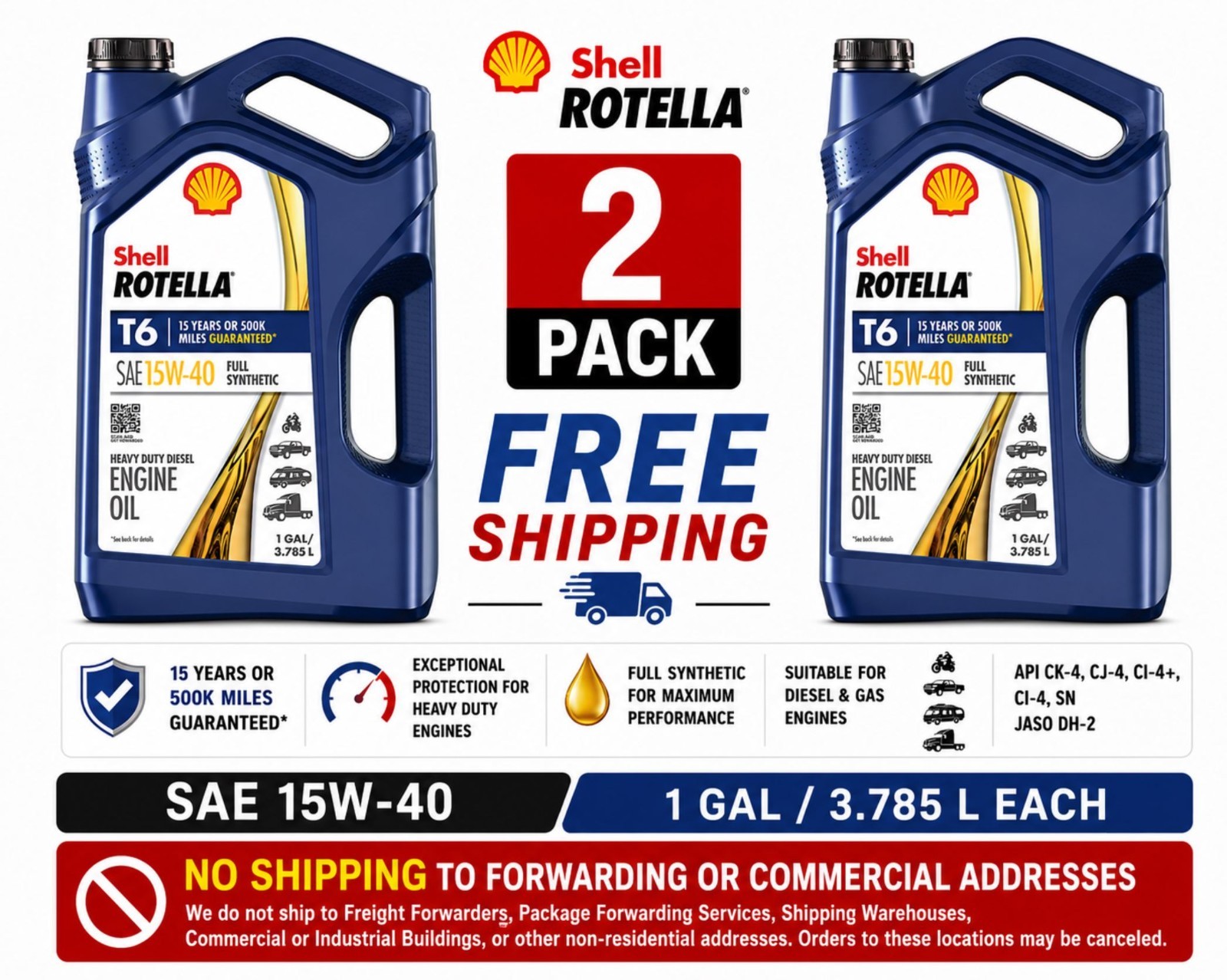 2 Pack Shell ROTELLA T6 Diesel Engine Full Synthetic 15W-40 Motor Oil 1 Gallon