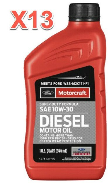 13 Genuine Engine Motor Oil SAE 10W-30 MOTORCRAFT (FOR FORD Diesel Super Duty)